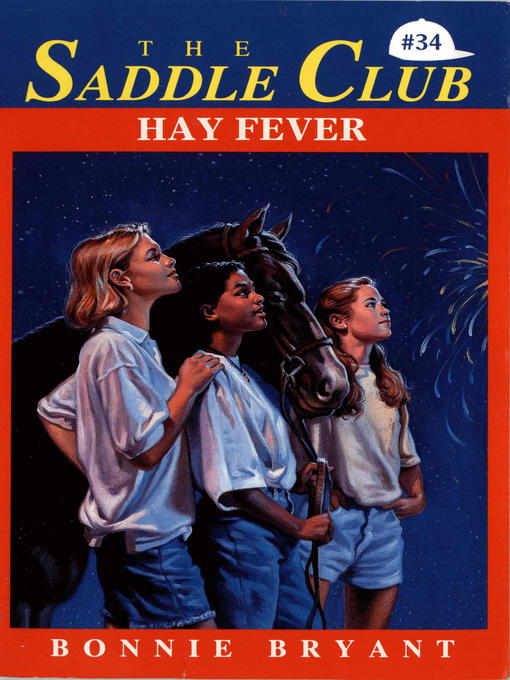 Title details for Hay Fever by Bonnie Bryant - Available